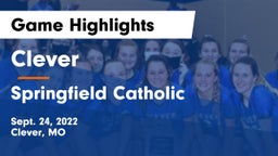 Clever  vs Springfield Catholic  Game Highlights - Sept. 24, 2022