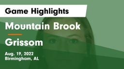 Mountain Brook  vs Grissom  Game Highlights - Aug. 19, 2022