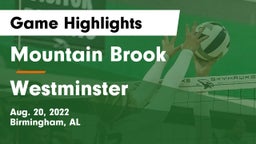 Mountain Brook  vs Westminster Game Highlights - Aug. 20, 2022