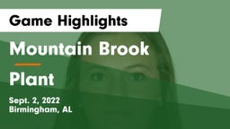 Mountain Brook  vs Plant Game Highlights - Sept. 2, 2022