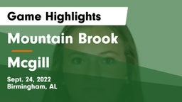 Mountain Brook  vs Mcgill Game Highlights - Sept. 24, 2022