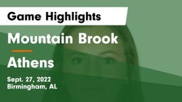 Mountain Brook  vs Athens Game Highlights - Sept. 27, 2022