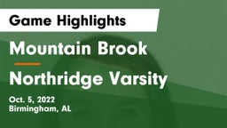 Mountain Brook  vs Northridge Varsity Game Highlights - Oct. 5, 2022