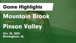 Mountain Brook  vs Pinson Valley Game Highlights - Oct. 25, 2023