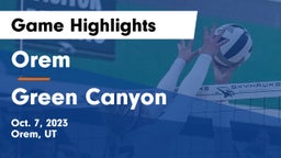 Orem  vs Green Canyon  Game Highlights - Oct. 7, 2023