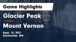 Glacier Peak  vs Mount Vernon  Game Highlights - Sept. 13, 2021