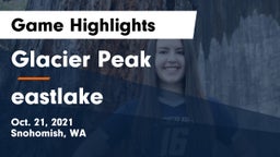 Glacier Peak  vs eastlake  Game Highlights - Oct. 21, 2021
