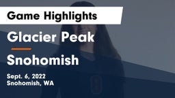 Glacier Peak  vs Snohomish  Game Highlights - Sept. 6, 2022