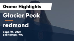 Glacier Peak  vs redmond  Game Highlights - Sept. 24, 2022