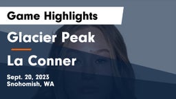Glacier Peak  vs La Conner  Game Highlights - Sept. 20, 2023