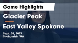 Glacier Peak  vs East Valley Spokane Game Highlights - Sept. 30, 2023