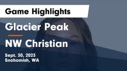 Glacier Peak  vs NW Christian Game Highlights - Sept. 30, 2023