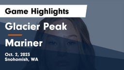 Glacier Peak  vs Mariner  Game Highlights - Oct. 2, 2023