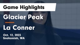 Glacier Peak  vs La Conner  Game Highlights - Oct. 12, 2023