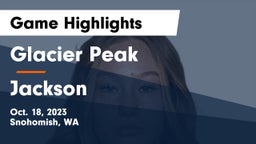 Glacier Peak  vs Jackson  Game Highlights - Oct. 18, 2023