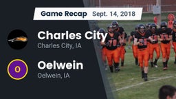 Recap: Charles City  vs. Oelwein  2018
