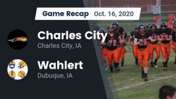 Recap: Charles City  vs. Wahlert  2020