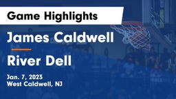 James Caldwell  vs River Dell  Game Highlights - Jan. 7, 2023