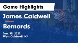 James Caldwell  vs Bernards  Game Highlights - Jan. 15, 2023