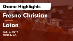 Fresno Christian vs Laton Game Highlights - Feb. 6, 2019