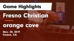 Fresno Christian vs orange cove  Game Highlights - Nov. 20, 2019