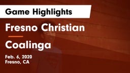 Fresno Christian vs Coalinga Game Highlights - Feb. 6, 2020