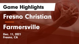 Fresno Christian vs Farmersville  Game Highlights - Dec. 11, 2021