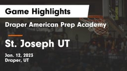 Draper American Prep Academy vs St. Joseph UT Game Highlights - Jan. 12, 2023