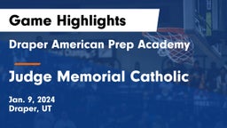 Draper American Prep Academy vs Judge Memorial Catholic  Game Highlights - Jan. 9, 2024