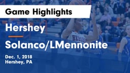 Hershey  vs Solanco/LMennonite Game Highlights - Dec. 1, 2018