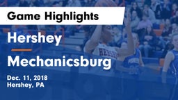 Hershey  vs Mechanicsburg  Game Highlights - Dec. 11, 2018