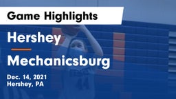 Hershey  vs Mechanicsburg  Game Highlights - Dec. 14, 2021