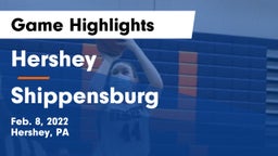 Hershey  vs Shippensburg  Game Highlights - Feb. 8, 2022