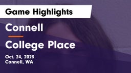 Connell  vs College Place Game Highlights - Oct. 24, 2023