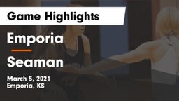 Emporia  vs Seaman  Game Highlights - March 5, 2021