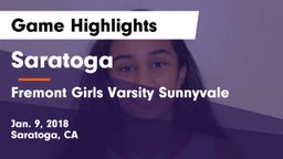 Saratoga  vs Fremont  Girls Varsity Sunnyvale Game Highlights - Jan. 9, 2018