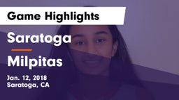 Saratoga  vs Milpitas  Game Highlights - Jan. 12, 2018