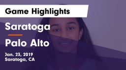Saratoga  vs Palo Alto  Game Highlights - Jan. 23, 2019