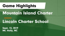 Mountain Island Charter  vs Lincoln Charter School Game Highlights - Sept. 13, 2019