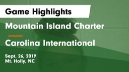 Mountain Island Charter  vs Carolina International Game Highlights - Sept. 26, 2019
