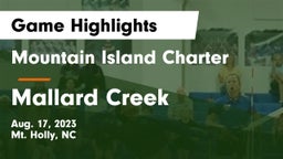 Mountain Island Charter  vs Mallard Creek  Game Highlights - Aug. 17, 2023