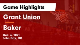 Grant Union  vs Baker  Game Highlights - Dec. 3, 2021