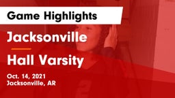 Jacksonville  vs Hall Varsity Game Highlights - Oct. 14, 2021
