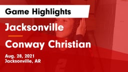 Jacksonville  vs Conway Christian Game Highlights - Aug. 28, 2021