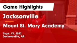 Jacksonville  vs Mount St. Mary Academy Game Highlights - Sept. 13, 2022