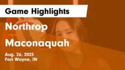 Northrop  vs Maconaquah  Game Highlights - Aug. 26, 2023