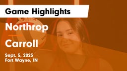 Northrop  vs Carroll   Game Highlights - Sept. 5, 2023
