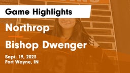 Northrop  vs Bishop Dwenger  Game Highlights - Sept. 19, 2023