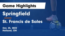 Springfield  vs St. Francis de Sales  Game Highlights - Oct. 25, 2022