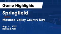 Springfield  vs Maumee Valley Country Day  Game Highlights - Aug. 11, 2023